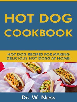 cover image of Hot Dog Cookbook